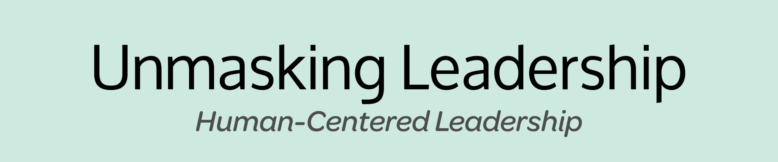 Unmasking Leadership