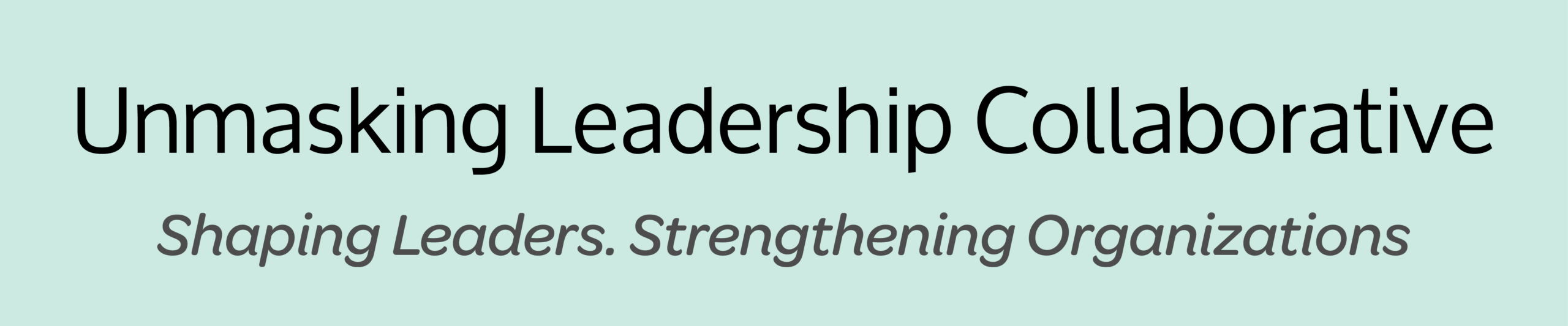 Unmasking Leadership